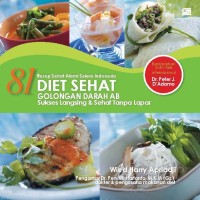 81 Resep Sehat Alami Selera Indonesia : Diet Sehat Golongan Darah AB Sukses Langsing & Sehat Tanpa Lapar