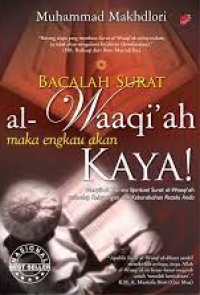 Bacalah Surat Al-Waaqi'ah Maka Engkau Akan Kaya