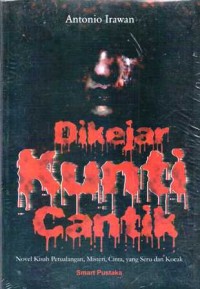 Di Kejar Kuntilanak Cantik