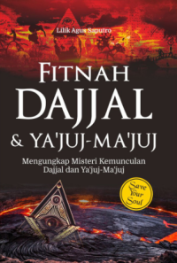 Fitnah Dajjal & Ya'juj-Ma'juj