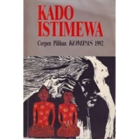 Kado Istimewa : Cerpen Pilihan KOMPAS 1992