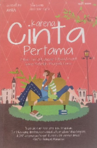 Karena Cinta Pertama