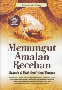 Memungut Amalan Recehan ; Rahasia di Balik Amal-Amal Recehan