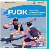 PJOK Pendidikan Jasmani, Olahraga, dan Kesehatan Untuk SMP/MTs Kelas VII