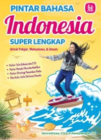 Pintar Bahasa Indonesia Super lengkap