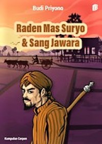 Raden Mas Suryo & Sang Jawara