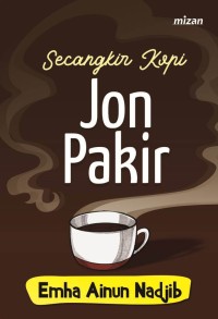 Secangkir Kopi Jon Pakir