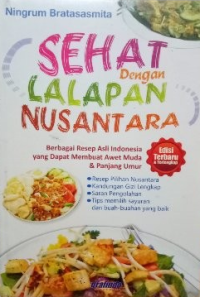 Sehat dengan Lalapan Nusantara