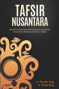 Tafsir nusantara : analisis isu-isu gender dalam Al-Mishbah karya M. Quraish Shihab dan Tarjuman Al-Mustafid karya 'Abd Al-Ra'uf Singkel