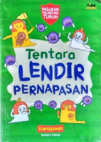 Tentara Lendir Pernapasan