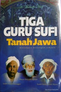 Tiga guru Sufi Tanah jawa