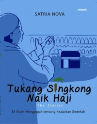 Tukang Singkong naik haji