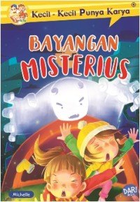 Bayangan Misterius ( KKPK )