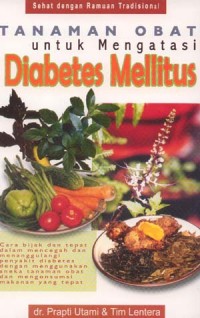 Tanaman Obat Untuk Mengatasi Diabetes Mellitus