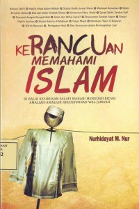 Kerancuan Memahami Islam